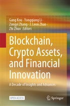 Gang Kou, Yongqiang Li, Zongyi Zhang, Zongyi Zhang et al, J. Leon Zhao, Zhi Zhuo - Blockchain, Crypto Assets, and Financial Innovation