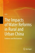 Li Li - The Impacts of Water Reforms in Rural and Urban China