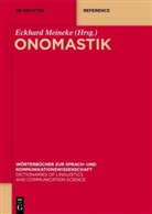 Eckhard Meineke - Onomastik
