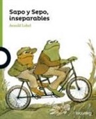 Arnold Lobel - Sapo y sepo, inseparables
