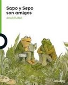 Arnold Lobel, Arnold Lobel - Sapo y Sepo son amigos