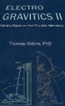 Thomas Valone - Electrogravitics II, 2nd Edition
