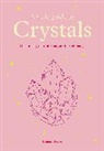 Megan Kaye - A Little Guide to Crystals