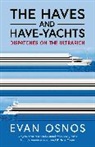 Evan Osnos, Osnos Evan - The Haves and Have-Yachts
