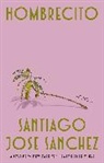 Santiago Jose Sanchez - Hombrecito