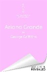 George Griffiths, Griffiths George - Ariana Grande