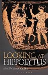 David Stuttard, Stuttard David - Looking at Hippolytus