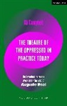 Ali Campbell, Campbell Ali - The Theatre of the Oppressed in Practice Today