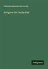 Felix Mendelssohn Bartholdy - Antigone des Sophokles