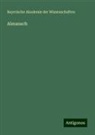 Bayerische Akademie der Wissenschaften - Almanach