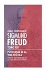 Sigmund Freud - Psicología de la vida erótica