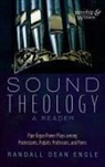 Randall Dean Engle - Sound Theology, a Reader