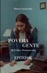 Pietro Caracciolo - POVERA GENTE di Fëdor Dostoevskij