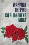 Warwick Deeping - Kærlighedens magt