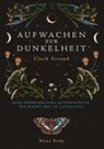 Clark Strand - Aufwachen zur Dunkelheit