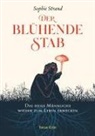 Sophie Strand - Der blühende Stab