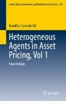 Hamilton Galindo Gil - Heterogeneous Agents in Asset Pricing, Vol 1