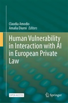 Claudia Amodio, Diurni, Amalia Diurni - Human Vulnerability in Interaction with AI in European Private Law