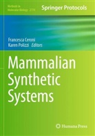 Francesca Ceroni, Polizzi, Karen Polizzi - Mammalian Synthetic Systems