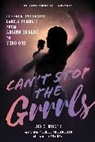 Lily E Hirsch, Lily E. Hirsch - Can't Stop the Grrrls