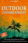 Julia Holfeld, LeseGlück - Outdoor Cannabis anbauen