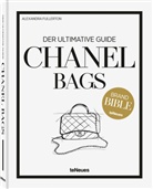 Alexandra Fullerton - Chanel Bags: Der ultimative Guide