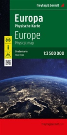 freytag &amp; berndt, freytag &amp; berndt - Europa physisch, Straßenkarte 1:3.500.000, gefaltet, freytag & berndt