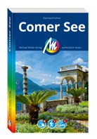 Eberhard Fohrer - MICHAEL MÜLLER REISEFÜHRER Comer See