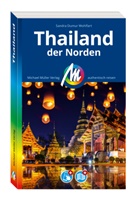 Sandra Dumur Wohlfart, Sandra Wohlfart - MICHAEL MÜLLER REISEFÜHRER Thailand - der Norden, m. 1 Karte