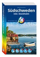 Sabine Gorsemann - MICHAEL MÜLLER REISEFÜHRER Südschweden, m. 1 Karte