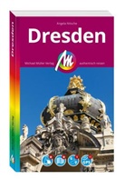 Angela Nitsche - MICHAEL MÜLLER REISEFÜHRER Dresden MM-City, m. 1 Karte