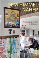 Helmut Luther - Dem Himmel näher
