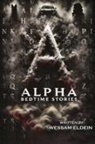 Wessam Eldein - Alpha Bedtime Stories
