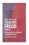 Sigmund Freud - Psicología de las masas y análisis del yo