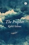 Khalil Gibran, Aahira Seth - The Prophet