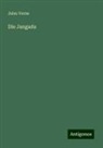 Jules Verne - Die Jangada