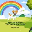 Cheri Marie Hand - Roger's Big Adventure