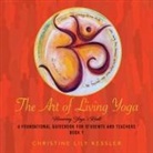 Christine Lily Kessler - The Art of Living Yoga