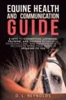 D. L. Reynolds - Equine Health and Communication Guide