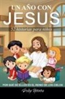 Deiby Herrera - Un año con JESUS 52 historias para niños