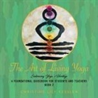 Christine Lily Kessler - The Art of Living Yoga