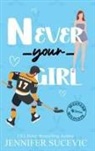 Jennifer Sucevic - Never Your Girl