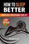 Skriuwer. com - How to Sleep Better