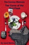 Janet Marloe - The Curious Waitress - The Curse of the Red Flask