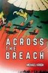 Michael W Krogh - Across the Breach