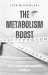 Finn Meadowlark - The Metabolism Boost