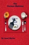 Janet Marloe - The Curious Waitress