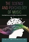 Kirk N Olsen, William Forde Thompson, Kirk N Olsen, Kirk N. Olsen, William Forde Thompson, Thompson William Forde - The Science and Psychology of Music