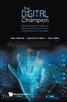 Ayse Kucuk Yilmaz, Tracy Dathe, Marc Helmold, Helmold Marc, Ayse Kucuk Yilmaz, Ayse Kucuk Yilmaz Tracy D Marc Helmold - Digital Champion, The: Best Practices And Insights For The Successful Transformation Of Enterprises And Companies