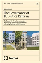 Adriani Dori - The Governance of EU Justice Reforms